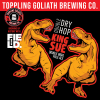 Double Dry Hop King Sue (2025) by Toppling Goliath Brewing Co.